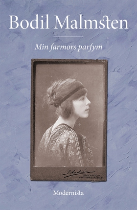 Min farmors parfym (e-bok) av Bodil Malmsten