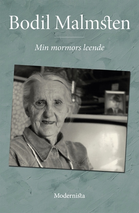 Min mormors leende (e-bok) av Bodil Malmsten