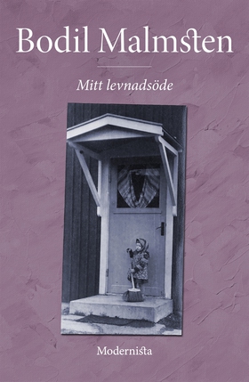 Mitt levnadsöde (e-bok) av Bodil Malmsten