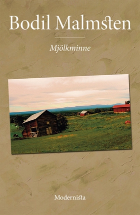 Mjölkminne (e-bok) av Bodil Malmsten