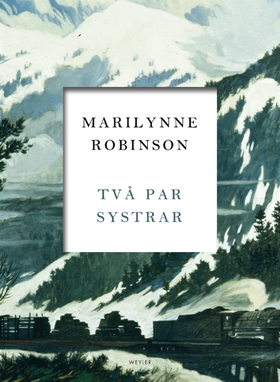 Två par systrar (e-bok) av Marilynne Robinson