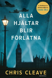 Alla hjältar blir förlåtna (e-bok) av Chris Cle
