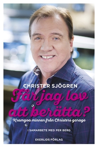 Får jag lov att berätta? - Kramgoa minnen från