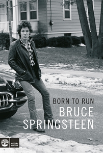 Born to run (ljudbok) av Bruce Springsteen