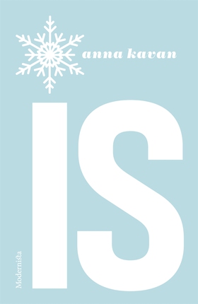 Is (e-bok) av Anna Kavan