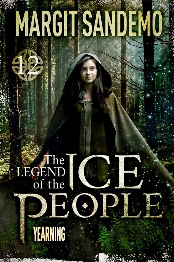 The Ice People 12 - Yearning (e-bok) av Margit Sandemo