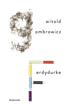Ferdydurke (e-bok) av Witold Gombrowicz