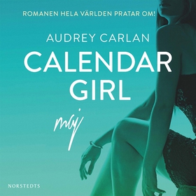 Calendar Girl : Maj (ljudbok) av Audrey Carlan