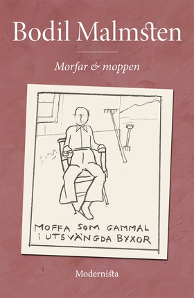 Morfar och moppen (e-bok) av Bodil Malmsten