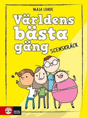 Världens bästa gäng – Scenskräck (e-bok) av Maj