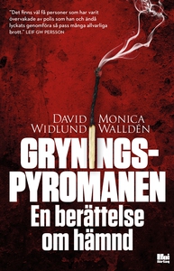 Gryningspyromanen: En berättelse om hämnd (e-bo