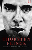 Thorsten Flinck : En självbiografi
