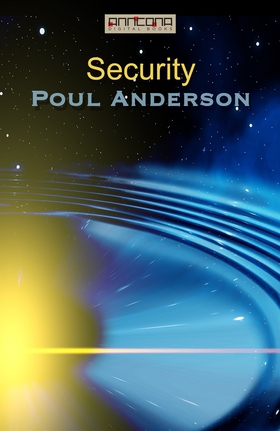Security (e-bok) av Poul W. Anderson