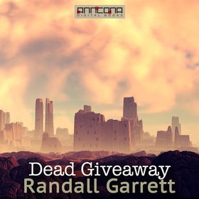 Dead Giveaway (ljudbok) av Randall Garrett