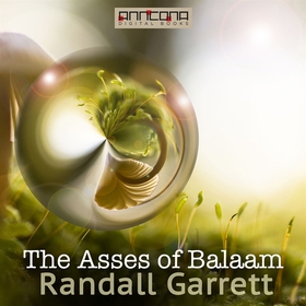 The Asses of Balaam (ljudbok) av Randall Garret