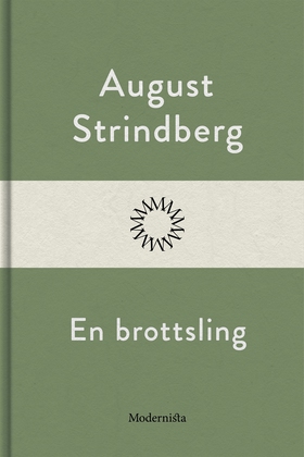 En brottsling (e-bok) av August Strindberg