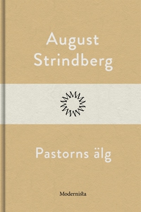 Pastorns älg (e-bok) av August Strindberg