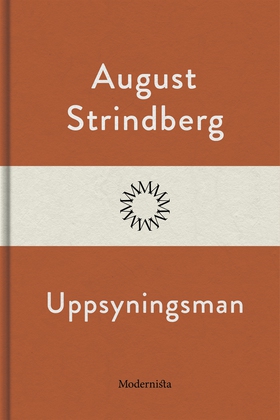 Uppsyningsman (e-bok) av August Strindberg