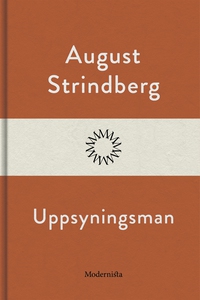 Uppsyningsman (e-bok) av August Strindberg