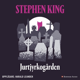 Jurtjyrkogården (ljudbok) av Stephen King