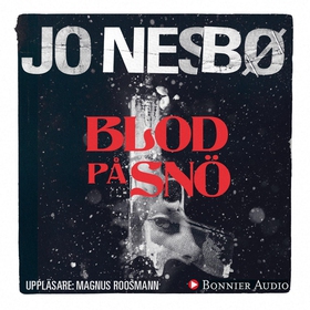 Blod på snö (ljudbok) av Jo Nesbø