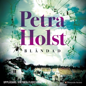 Bländad (ljudbok) av Petra Holst