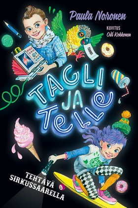 Tagli ja Telle. Tehtävä sirkussaarella (e-bok)