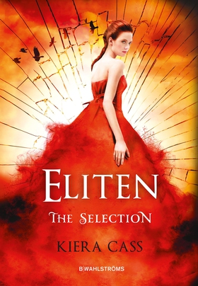 Eliten (e-bok) av Kiera Cass