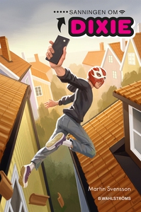 Dixie 1 - Sanningen om Dixie (e-bok) av Martin