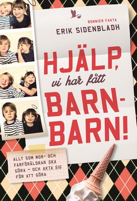 Hjälp, vi har fått barnbarn! (e-bok) av Erik Si