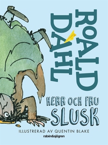Herr och fru Slusk (e-bok) av Roald Dahl