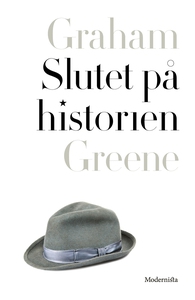 Slutet på historien (e-bok) av Graham Greene