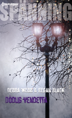 Dödlig vendetta (e-bok) av Debra & Regan Webb &