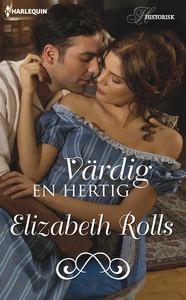 Värdig en hertig (e-bok) av Elizabeth Rolls