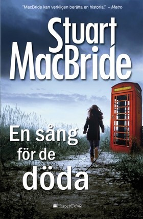 En sång för de döda (e-bok) av Stuart MacBride