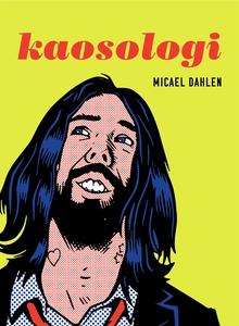 Kaosologi (e-bok) av Micael Dahlen