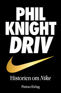 DRIV – Historien om Nike (ljudbok) av Phil Knig