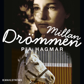 Millan 3 - Drömmen (ljudbok) av Pia Hagmar