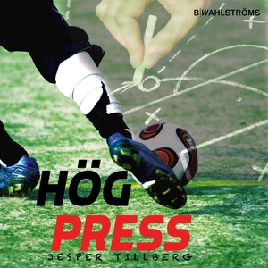 Hög press (ljudbok) av Jesper Tillberg