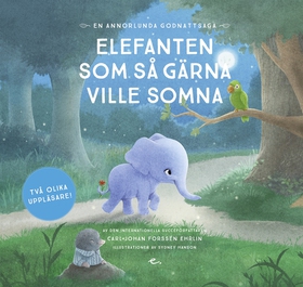 Elefanten som så gärna ville somna : en annorlu