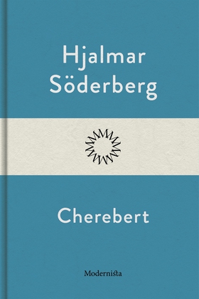 Cherebert (e-bok) av Hjalmar Söderberg