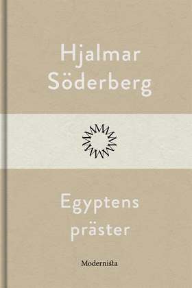 Egyptens präster (e-bok) av Hjalmar Söderberg