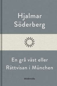 En grå väst eller Rättvisan i München (e-bok) a