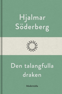 Den talangfulla draken (e-bok) av Hjalmar Söder