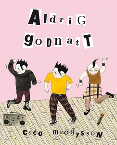 Aldrig godnatt (e-bok) av Coco Moodysson