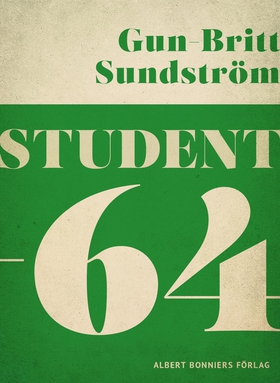 Student -64 (e-bok) av Gun-Britt Sundström