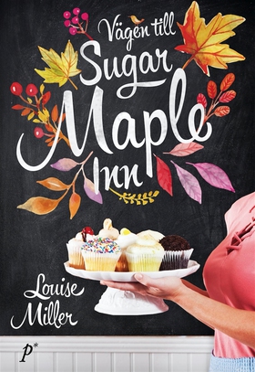 Vägen till Sugar Maple Inn (e-bok) av Louise Mi