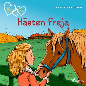 K för Klara 12 - Hästen Freja (ljudbok) av Line
