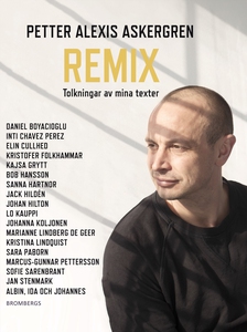 Remix: Tolkningar av mina texter (e-bok) av Pet