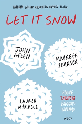 Let It Snow (e-bok) av John Green, Lauren Myrac